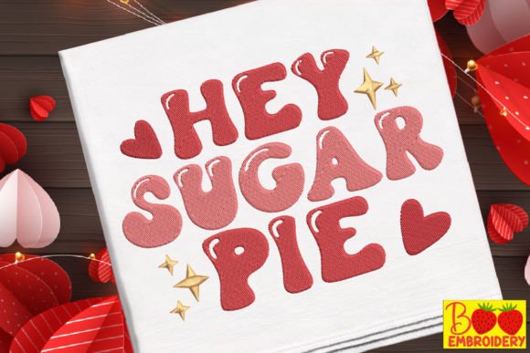 Hey Sugar Pie: A Designer's Take on Valentine Embroidery